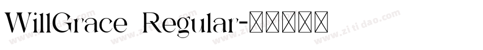 WillGrace Regular字体转换